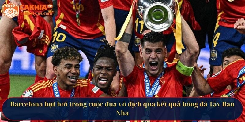 Barcelona hụt hơi trong cuộc đua vô địch qua kết quả bóng đá Tây Ban Nha